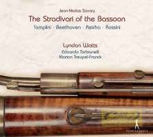 WYCOFANY  Savary, Jean-Nicolas: The Stradivari of the Bassoon - Beethoven; Reicha; Rossini,Tamplini